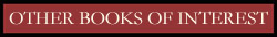 Other Books of Interest